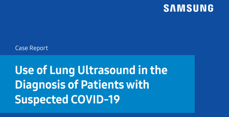 Case study on lung ultrasound in suspected COVID-19 diagnosis using Samsung’s portable ultrasound system