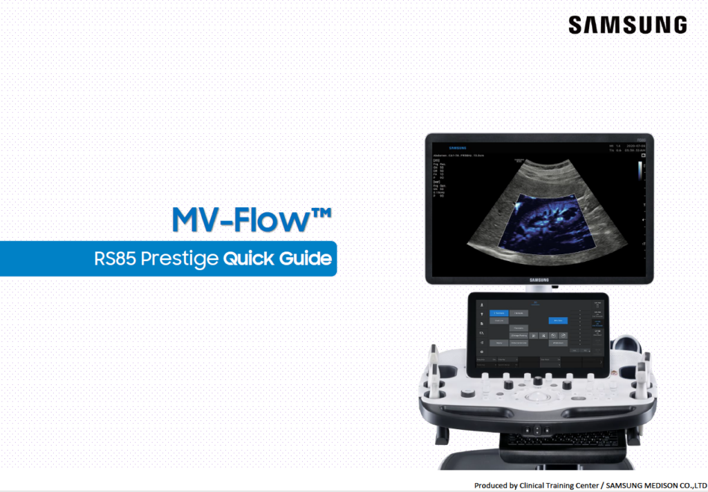 Quick Guide on how to use MV-Flow™ for vascular ultrasound on RS85 Prestige