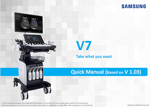 Quick start manual for the Samsung V7 ultrasound machine covering system setup, scanning workflow, and image export features
